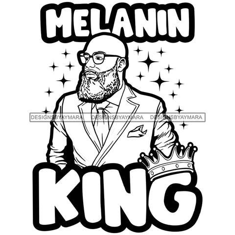 Melanin King Quote Afro Sexy Man Beard Mustache Bald  B/W SVG JPG PNG Vector Clipart Cricut Silhouette Cut Cutting