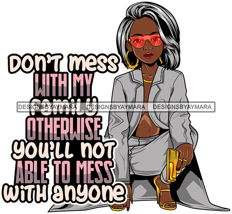 Afro Lola Gangster Lady Caring Gun Don't Mess With My Family Life Quotes .SVG Cutting Files For Silhouette Cricut and More!