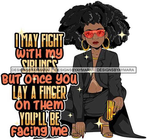 Afro Lola Gangster Lady Caring Gun Don't Mess With My Family Life Quotes .SVG Cutting Files For Silhouette Cricut and More!