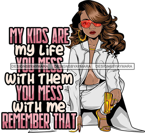 Afro Lola Gangster Lady Caring Gun Don't Mess With My Family Life Quotes .SVG Cutting Files For Silhouette Cricut and More!