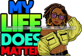 Afro Lola Life Quotes Black Woman With A Purpose God Lover SVG Cutting Files For Cricut Silhouette and More!