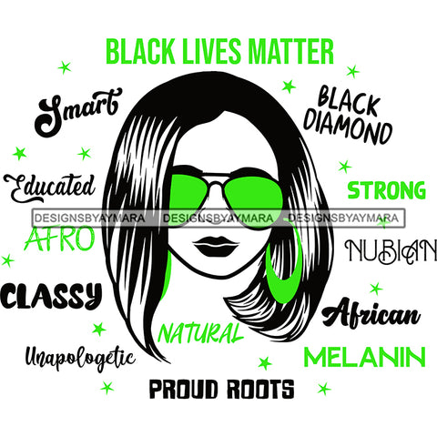 Afro Lola Boss Lady Black Lives Matter Quotes Dope Diva Glamour Wearing Glasses Accesories .SVG Cut Files