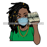 Afro Woman Holding Stacks Of Money Face Mask Nubian Necklace Dreadlocks Hairstyle SVG JPG PNG Vector Clipart Cricut Silhouette Cut Cutting