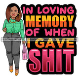 Afro Lola Life Quotes Fashion Model Beauty Stylish Trendy Girl Glamour Vogue .SVG Clipart Vector Cutting Files For Silhouette Cricut and More!