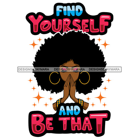 Afro Woman Praying Big Puffy Afro Life Quote SVG JPG PNG Layered Cutting Files For Silhouette Cricut and More