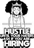 Afro Lola Queen Hustle Goddess Black Woman Life Quotes Bracelets Focus Fixing Crown B/W Afro Hair Style SVG Cutting Files For Silhouette  Cricut