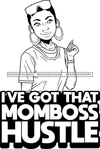 Afro Lola Hustle Boss Lady Mom Black Woman Life Quotes Hoop Earrings B/W Short Hair Style SVG Cutting Files For Silhouette  Cricut