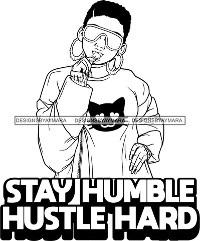 Afro Lola Hustle Humble  Black Woman Life Quotes Hoop Earrings Lollipop Sunglasses  B/W Short Hair Style SVG Cutting Files For Silhouette  Cricut