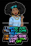 Afro Lola Queen Hustle Trip Feeling Brush Off  Bamboo Jewelry Life Quotes Afro Hair Style SVG Cutting Files For Silhouette Cricut