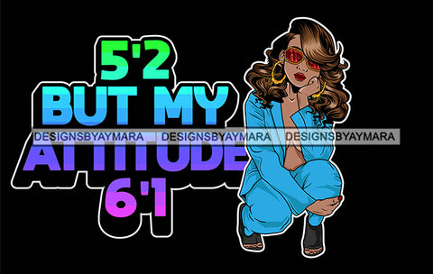 Afro Lola Queen Hustle Short Size Big Attitude Lady Sunglasses Squatting Sunglasses Life Quotes Wavy Hair Style SVG Cutting Files For Silhouette Cricut