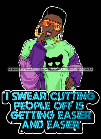 Afro Lola Queen Hustle Cut People Off Sunglasses Bamboo Jewelry Life Quotes Lollipop Short Hair Style SVG Cutting Files For Silhouette Cricut