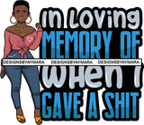 Afro Lola Boss Classy Lady Life Quotes Beautiful Black Woman SVG Cutting Files For Silhouette Cricut and More