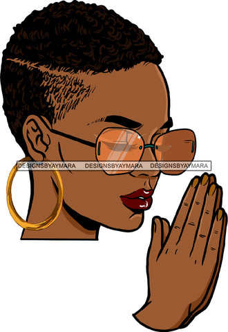 Praying Black Woman Face Gold Earrings Lipstick Makeup Sunglasses Glasses Curly Short Hairs Hair Boy Cut Praying Hands Closed Eyes Classy Mature Girl Magic Melanin Nubian African American Lady SVG JPG PNG Vector Clipart Cricut Silhouette Cut Cutting