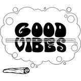 Joint Blaze Weed Cannabis Marijuana Pot 420 Stoned Life Smoker Logo Banner B/W SVG JPG PNG Vector Clipart Cricut Silhouette Cut Cutting