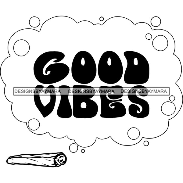 Joint Blaze Weed Cannabis Marijuana Pot 420 Stoned Life Smoker Logo Banner B/W SVG JPG PNG Vector Clipart Cricut Silhouette Cut Cutting