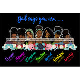 Seven Afro Beautiful Women God Says You Are Strong Religious Quotes Roses Sistas Melanin Nubian Dark Background SVG JPG PNG Vector Clipart Cricut Silhouette Cut Cutting