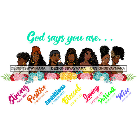 Seven Afro Beautiful Women God Says You Are Wise Religious Quotes Roses Sistas Melanin Nubian White Background SVG JPG PNG Vector Clipart Cricut Silhouette Cut Cutting