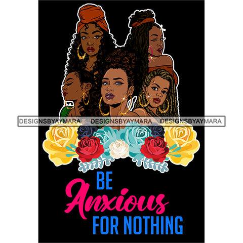 Five Afro Beautiful Ladies Life Quotes Roses Sistas Melanin Nubian Dark Background SVG JPG PNG Vector Clipart Cricut Silhouette Cut Cutting