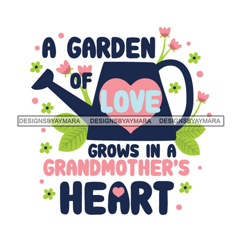 Happy Mother's Day Celebration Grandma Mommy Granny Cute Quotes SVG JPG PNG Vector Clipart Cricut Silhouette Cut Cutting