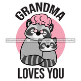 Happy Mother's Day Celebration Grandma Mommy Granny Cute Quotes SVG JPG PNG Vector Clipart Cricut Silhouette Cut Cutting