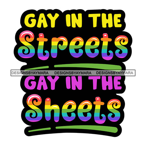Pride Month Parade Funny Quote Gay Happy Celebration White Background SVG JPG PNG Vector Clipart Cricut Silhouette Cut Cutting