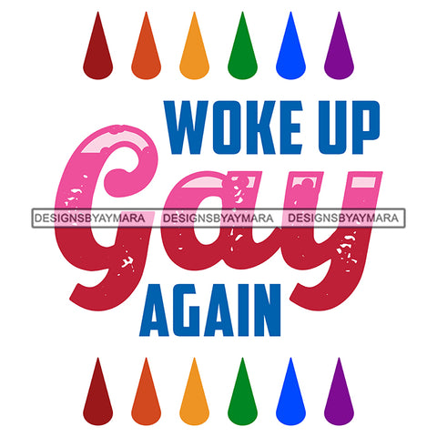 Pride Month Parade Funny Quote Gay Celebration Tolerance White Background SVG JPG PNG Vector Clipart Cricut Silhouette Cut Cutting