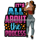 Afro Beautiful Sexy Woman Life Quotes Melanin Nubian Sexy Curvy Ponytail Hairstyle SVG PNG JPG Cutting Files Silhouette Cricut More