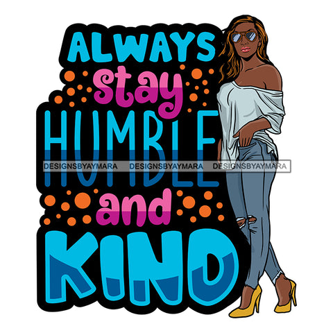 Afro Beautiful Sexy Woman Life Quotes Melanin Nubian Sunglasses Sexy Curvy Long Hairstyle SVG PNG JPG Cutting Files Silhouette Cricut More