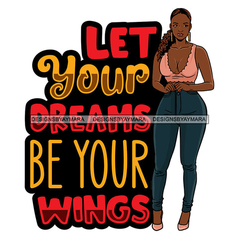 Afro Beautiful Sexy Woman Life Quotes Melanin Nubian Sexy Curvy Ponytail Hairstyle SVG PNG JPG Cutting Files Silhouette Cricut More
