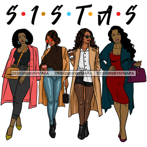 Sassy Sista's Sisters Stepping Out In Coats SVG JPG PNG Vector Clipart Cricut Silhouette Cut Cutting1