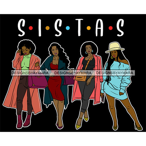 Sassy Sista's Sisters Stepping Out SVG JPG PNG Vector Clipart Cricut Silhouette Cut Cutting1