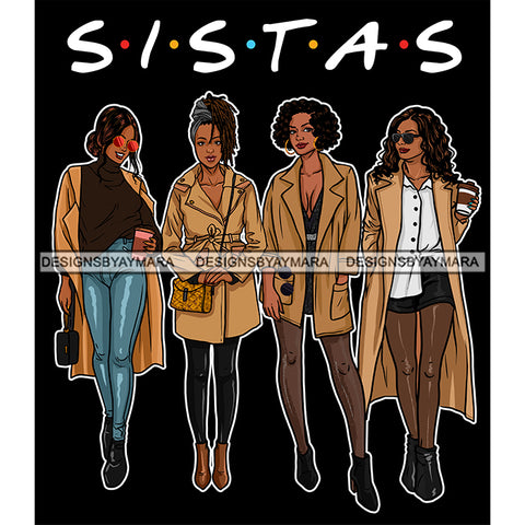 Sassy Sista's Sisters Stepping Out In Trench Coats Jackets SVG JPG PNG Vector Clipart Cricut Silhouette Cut Cutting1