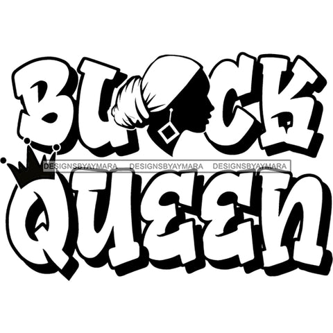 Black Queen Phrase With Black Silhouette Woman In Black And White SVG JPG PNG Vector Clipart Cricut Silhouette Cut Cutting