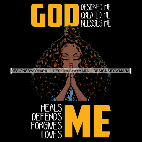 God Designed Me Created me Blessed me SVG JPG PNG Vector Clipart Cricut Silhouette Cut Cutting1