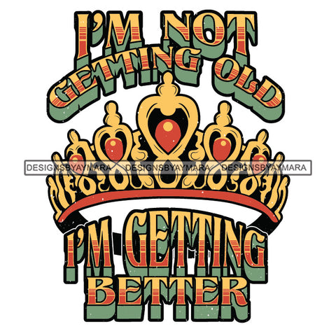 Vintage Old School I'm In My Prime I'm Not Old Experienced Quotes Distressed Designs SVG JPG PNG Cricut Silhouette Cut Cuttings