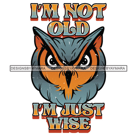 Vintage Old School I'm In My Prime I'm Not Old Experienced Quotes Distressed Designs SVG JPG PNG Cricut Silhouette Cut Cuttings