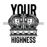 Marijuana Crown Your Highness Stoned Blunt Weed Cannabis 420 Medical Marijuana Pot High Life B/W SVG JPG PNG Vector Clipart Digital Download Cricut Cut Cutting