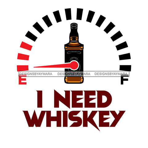 Whiskey Bottle Glasses Ice Hard Liquor Life Quotes Measurement Funny Messages Alcohol Celebrate SVG JPG PNG Vector Clipart  Cricut Cut Cutting