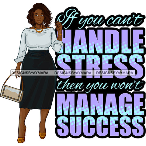 Afro Beautiful Classy Lady Educated Successful Woman Life Quotes SVG Files For Cutting and More!