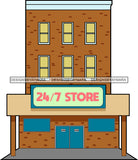 Neighborhood Urban Buildings Convenient Grocery Store 24/7 Market Streets Hood Gangster  SVG Cutting Files For Silhouette Cricut