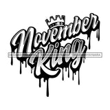 November King Man Royalty Sign Bleed Crown Throne Black Man B/W SVG Files For Cutting