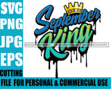 September King Man Royalty Sign Bleed Crown Throne Black Man SVG Files For Cutting