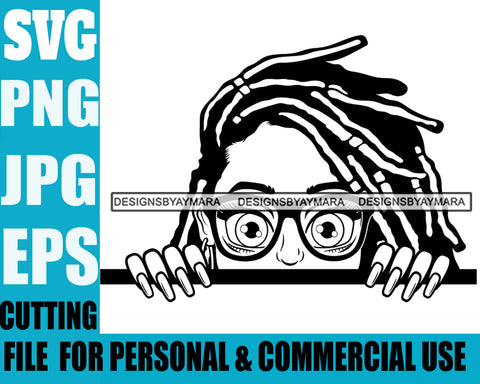Afro Lili Black Girl Woman Peeking Peekaboo Glasses Nails Nubian Queen Melanin Dreadlocks Hair Style Personal & Commercial Use B/W SVG Cutting Files For Silhouette Cricut More
