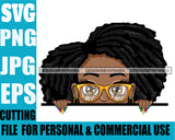 Afro Lili Black Girl Woman Peeking Peekaboo Glasses Nails Nubian Queen Melanin Dreadlocks Hair Style Personal & Commercial Use  SVG Cutting Files For Silhouette Cricut More