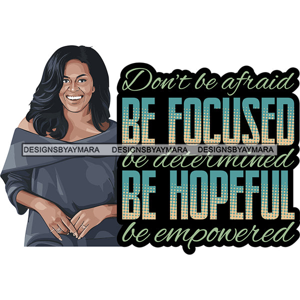Michelle Obama Quotes African American Leader Proud Roots .SVG Clipart Vector Cutting Files