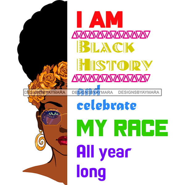 I Am Black History Half-face SVG JPG PNG Vector Clipart Cricut Silhouette Cut Cutting