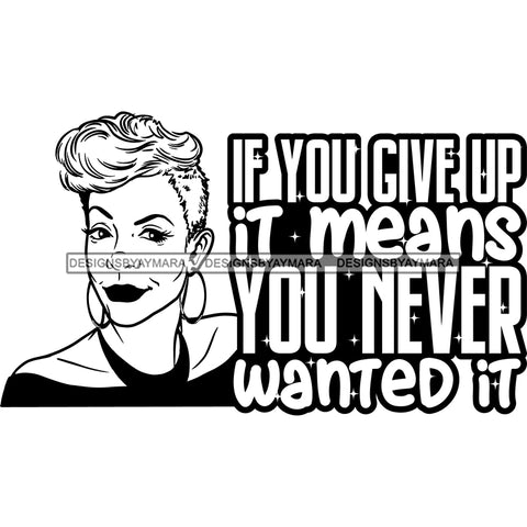 Afro Mature Woman Portrait Life Quotes Nubian Classy Earrings Short Hairstyle B/W SVG JPG PNG Designs Cricut Silhouette Cut Cuttings