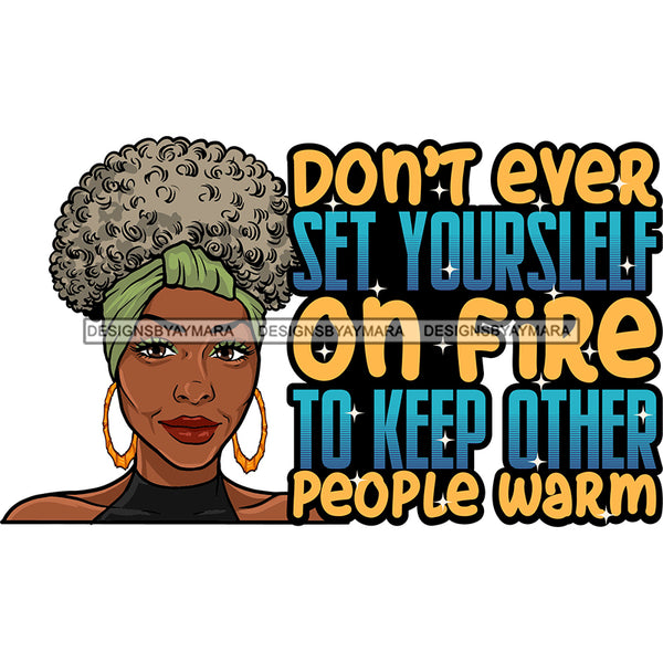 Afro Mature Woman Life Quotes Nubian Classy Headband Puffy Up Do Hairstyle SVG JPG PNG Designs Cricut Silhouette Cut Cuttings
