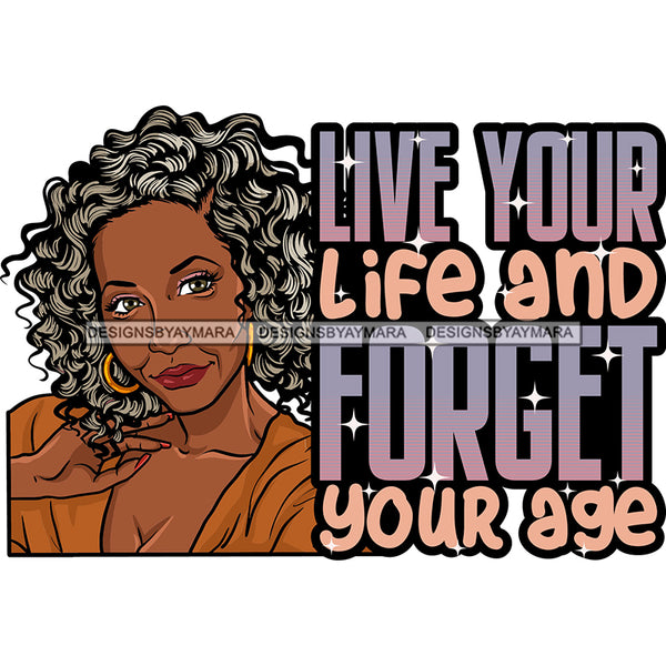 Afro Mature Woman Life Quotes Nubian Classy Curly Hairstyle SVG JPG PNG Designs Cricut Silhouette Cut Cuttings