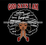 Afro Woman Praying God Says I'm SVG Layered Files For Silhouette Cricut And More!